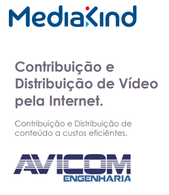 Tecnologia da MediaKind disponibiliza transmissão de video por rede não gerenciada